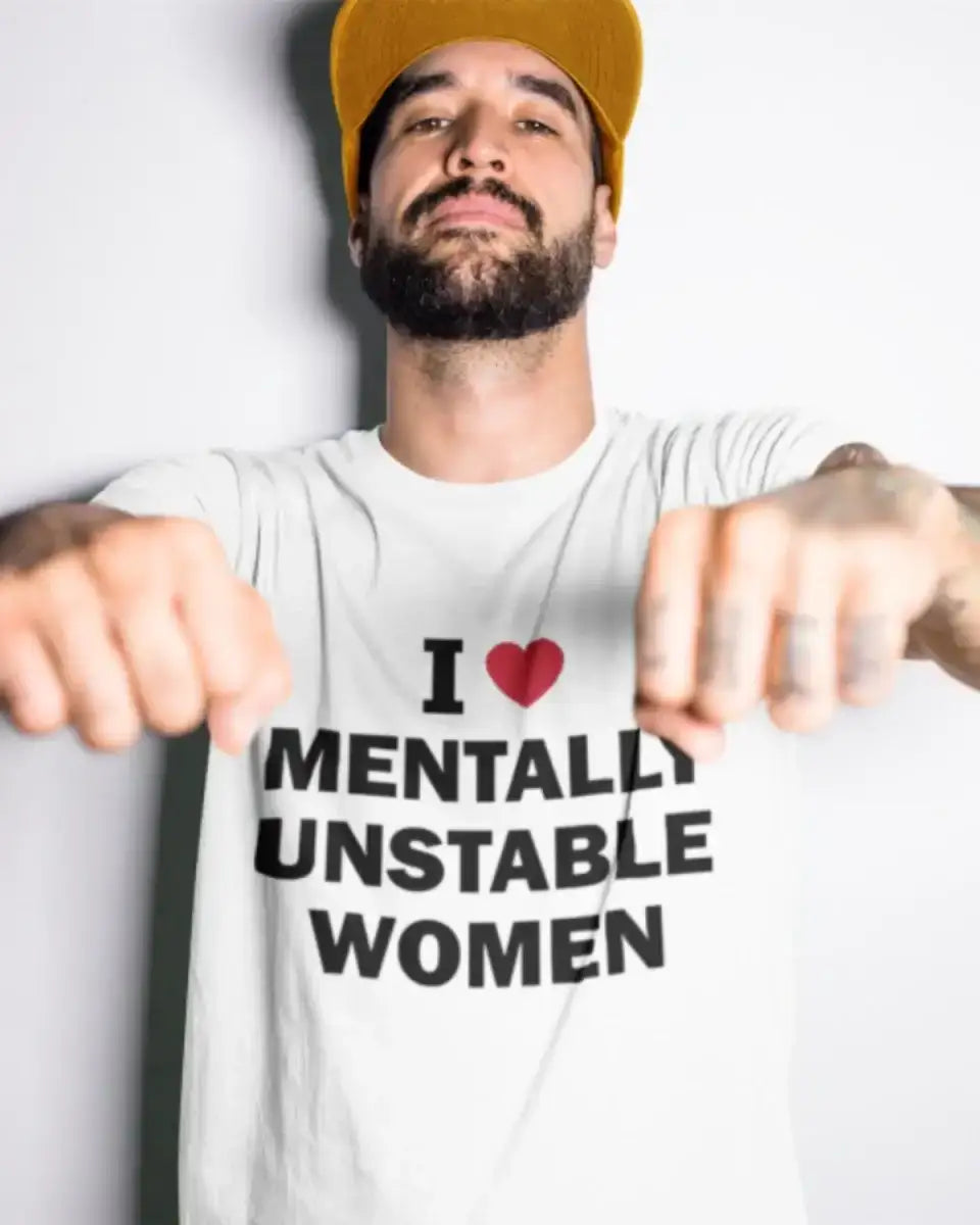 T208 - T-shirt - Mentally Unstable - Funny Outfits