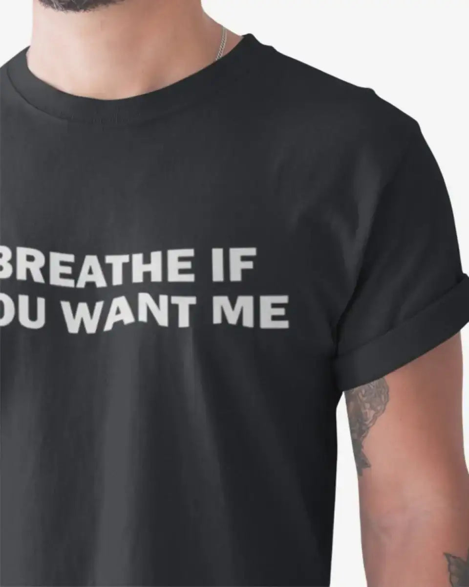T210 - T-shirt - Breathe - Funny Outfits