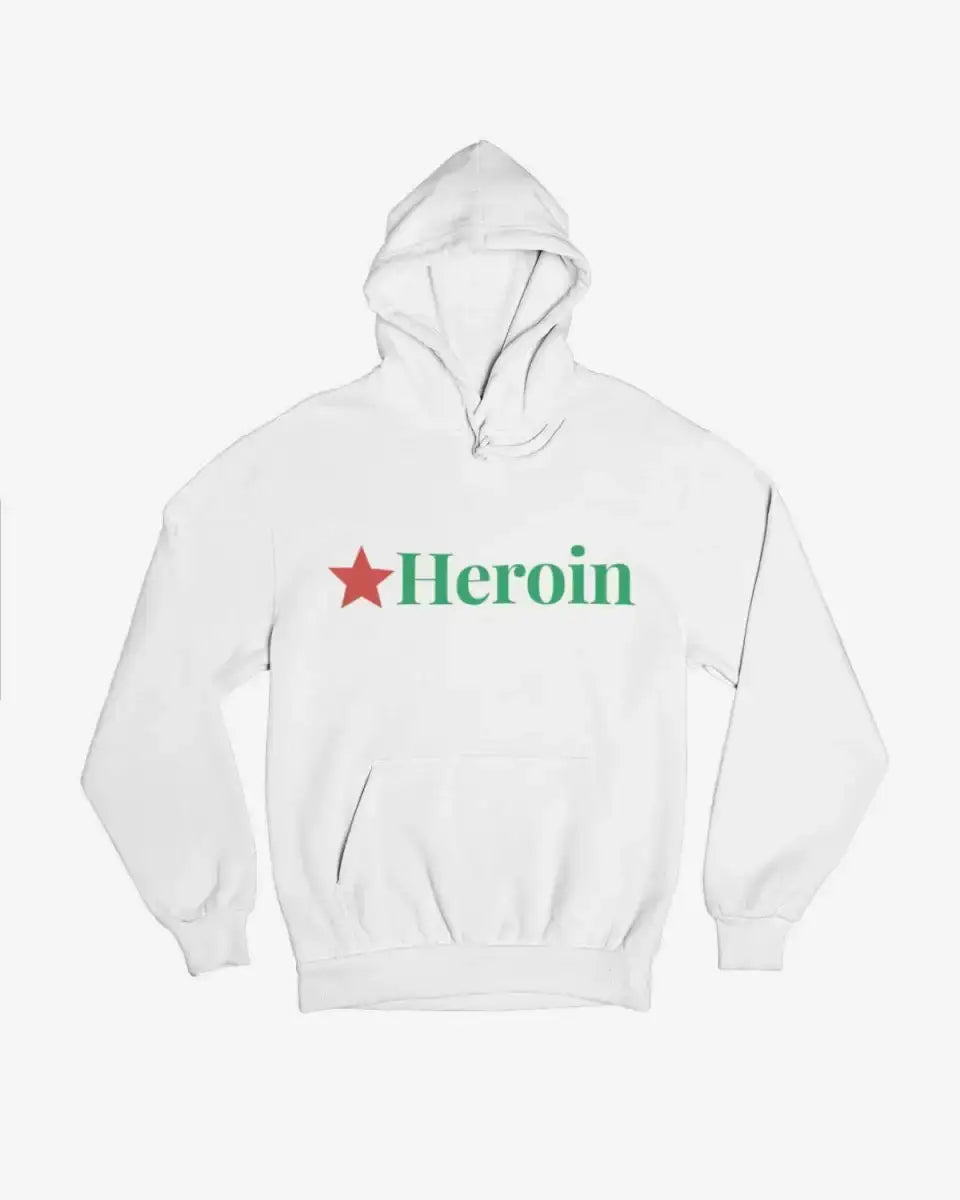 H106 - Hoodie - Heroin - Funny Outfits