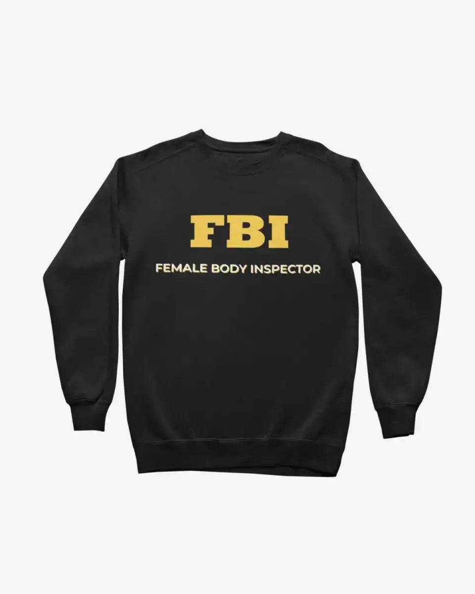 S205 - Sweatshirt - FBI - Funny Outfits