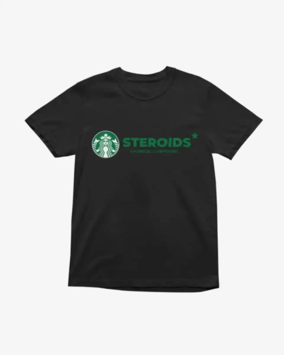 T109 - T-shirt - Steroids - Funny Outfits
