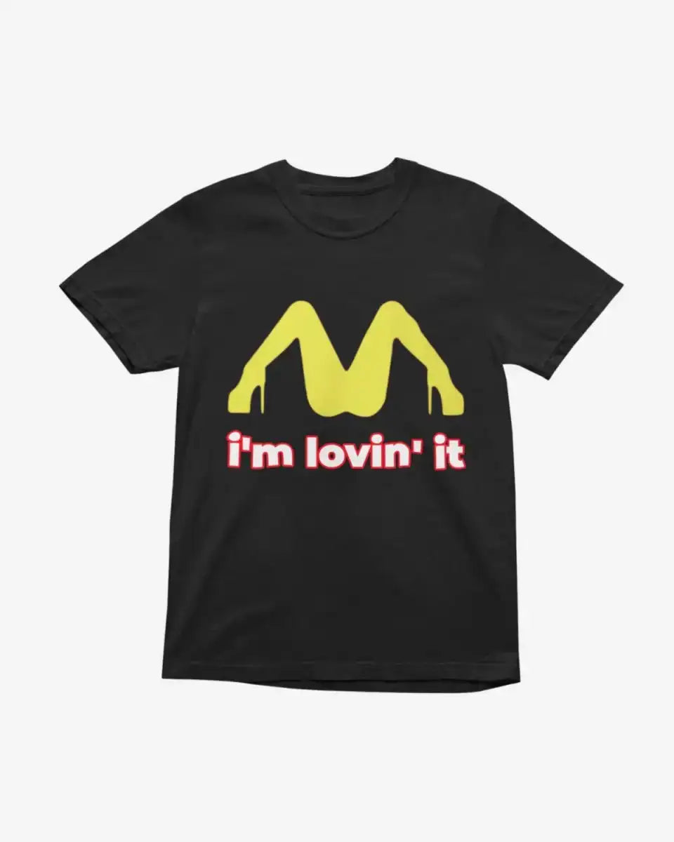 T230 - T-shirt - I‘m Lovin' It - Funny Outfits