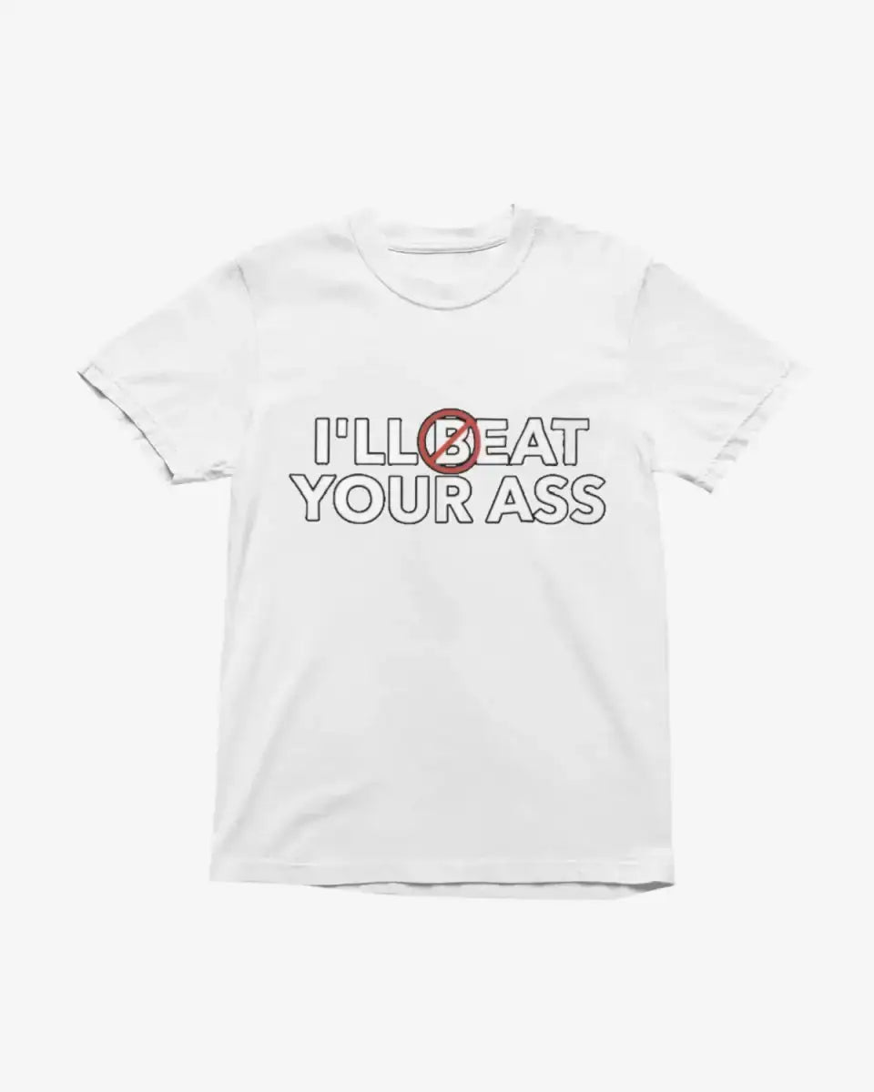 T233 - T-shirt - Eat Your Ass - Funny Outfits